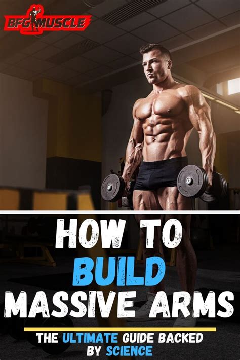 How To Build Massive Arms The Ultimate Guide And Workout Good Arm