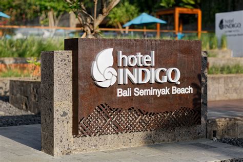 Hotel Indigo Bali Bentuk Entrance Signage Hotel Signage Signage