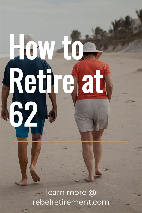 How To Retire At 62 With Little Money Its About Value In 2021