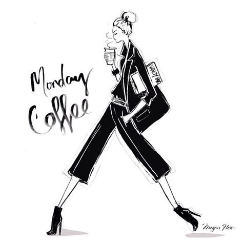 Monday Coffee Megan Hess Megan Hess Illustration Coffee