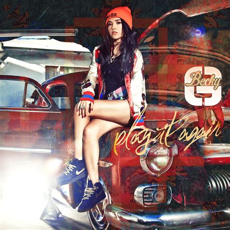 Becky G Play It Again Ep Unofficial Artwork Tim Smith Flickr