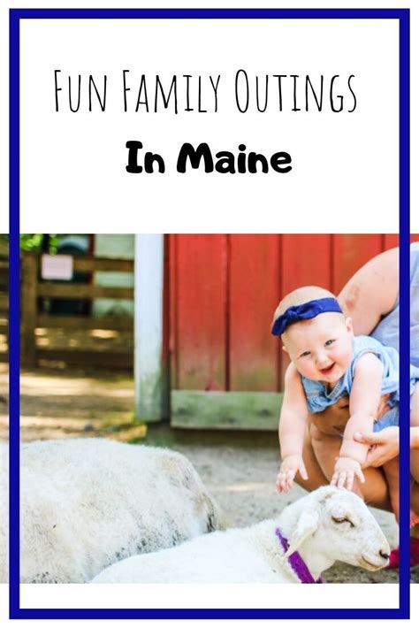 Travel Maine Fun Activities For Families In Maine Maine Travel Fun