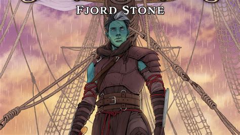 Critical Role The Mighty Nein Origins Graphic Novel Introduces Fjord