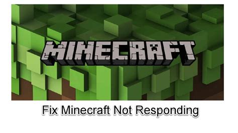 How To Fix Minecraft Not Responding Issue Quick And Easy Way Easypcmod