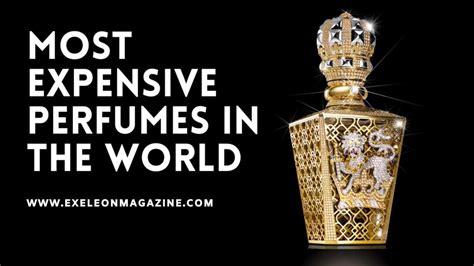 Most Expensive Perfumes In The World Updated List 2023