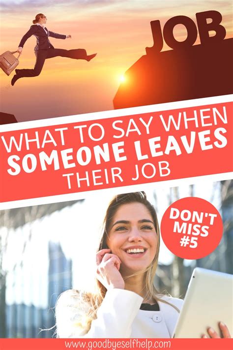 what to say when someone leaves a job leaving a job when someone sayings