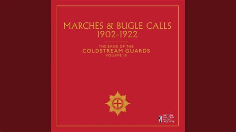 Bugle Calls Of The British Army Pt 1 Youtube