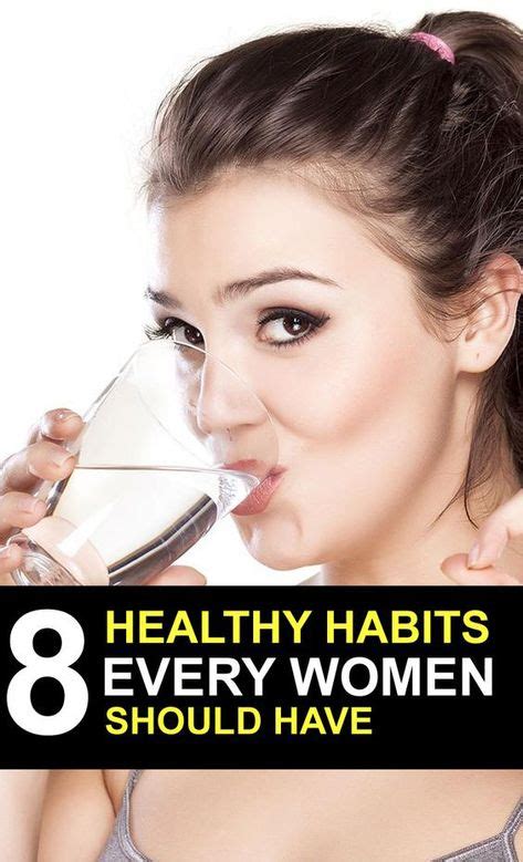 8 Healthy Habits That Every Women Should Have Lifee Too With Images