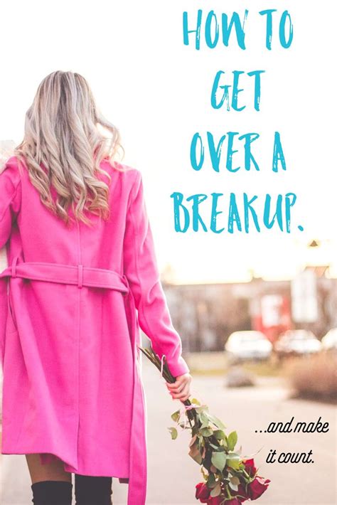 How To Get Over A Breakup Breakup Get Over It Life Coach