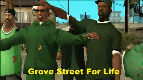 Grove Street For Life Gta