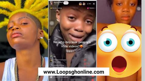 nigerian tiktoker black chully in tears following her leaked n k3d videos loops gh online