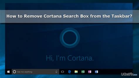 How To Remove Cortana Search Box From The Windows 10 Taskbar