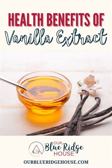 The Health Benefits Of Vanilla Extract Uses And Recipe Our Blue