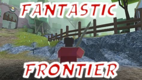 Fantastic Frontier A Fantasy Game Roblox Fantastic Frontier
