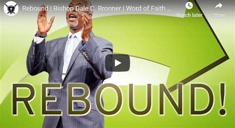 Sermon Bishop Dale Bronner Rebound July 22 2020 Naijapage