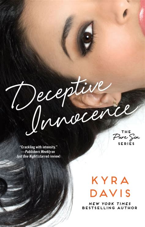 Deceptive Innocence By Kyra Davis Book Excerpts Popsugar Love And Sex
