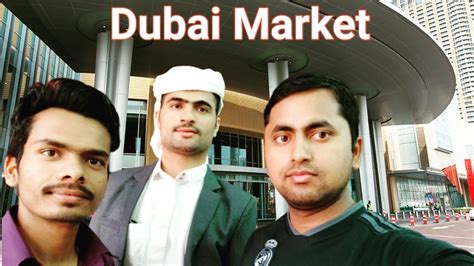 Dubai Market In Saudi A2z Dubai Market In Ksa Hi Saddam Youtube