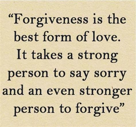 Asking For Forgiveness Quotes And Sayings Quotes The Day