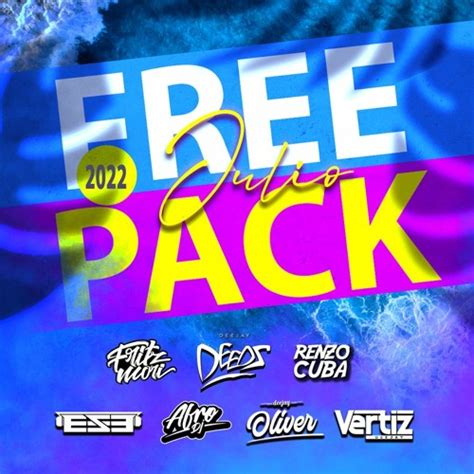 Stream Free Pack Julio 2022 By Deeds Listen Online For Free On Soundcloud