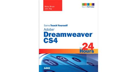 About The Authors Sams Teach Yourself Adobe Dreamweaver Cs4 In 24