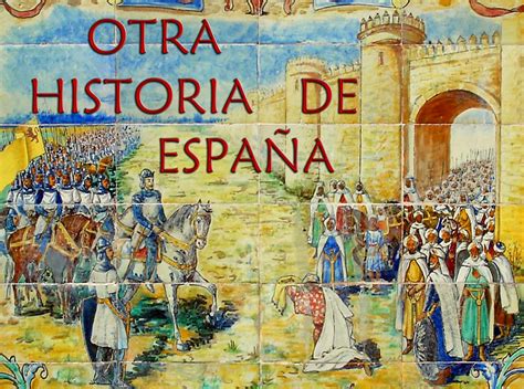 Otra Historia De EspaÑa Entrada Triunfal En Valencia Del Rey Jaime I