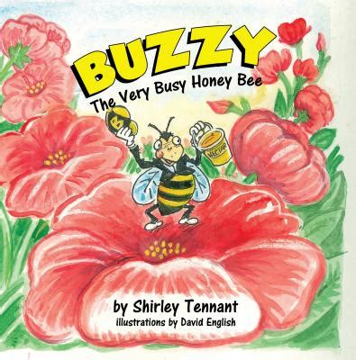 Buzzy The Very Busy Honey Bee Reading Book 9781786294944