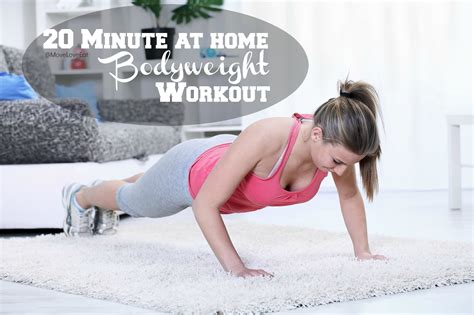 Minute At Home Bodyweight Workout Move Love Eat