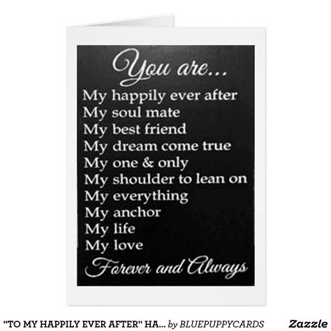 Featuring a combination of up to nine of your favorite stores, it's the gift card everyone will love. "TO MY HAPPILY EVER AFTER" HAPPY ANNIVERSARY CARD | Zazzle.com | Happy anniversary cards ...