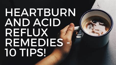 Acid Reflux And Heartburn Natural Remedies Youtube