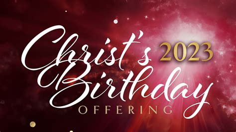 Christs Birthday Offering Church Of God World Missions