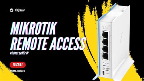 Unlocking Remote Access Try For Free Our Secure And Private Mikrotik