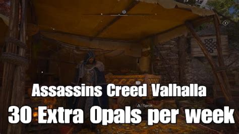 Assassins Creed Valhalla 30 Extra Opal S Per Week YouTube