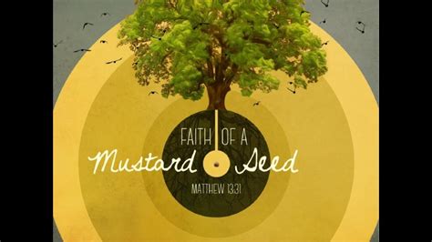 Parable Of The Mustard Seed Matthew 1331 32 Youtube