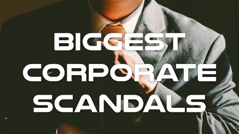 Biggest Corporate Scandals In History Documentary