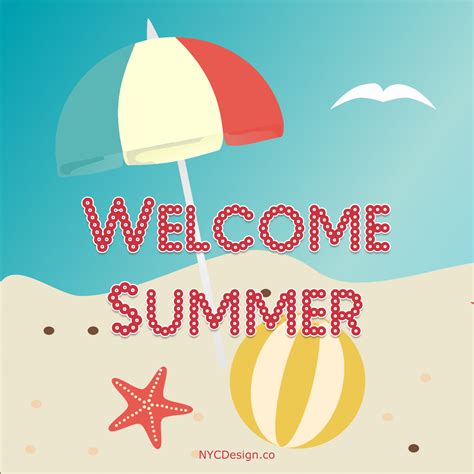 Welcome Summer Images Captions And Quotes Calendars