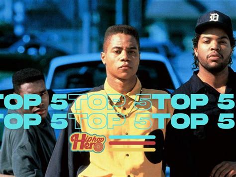 Top 5 The Five Greatest Hip Hop Movies Ever Made