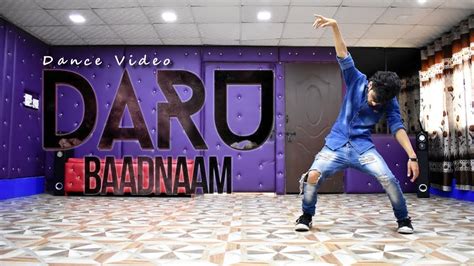 Daru Badnaam Kardi Dance Video Punjabi Song Kamal Kahlon And Param Singh