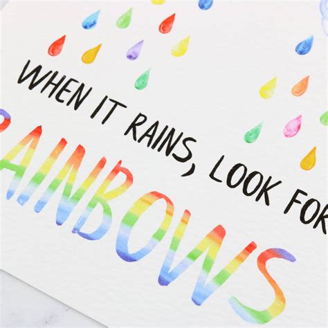 When It Rains Look For Rainbows Art Print By Hunter And Lola
