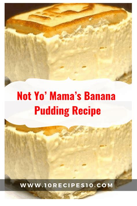 Watch as i make it and then make it yourself. Not Yo' Mama's Banana Pudding Recipe in 2020 | Best banana ...