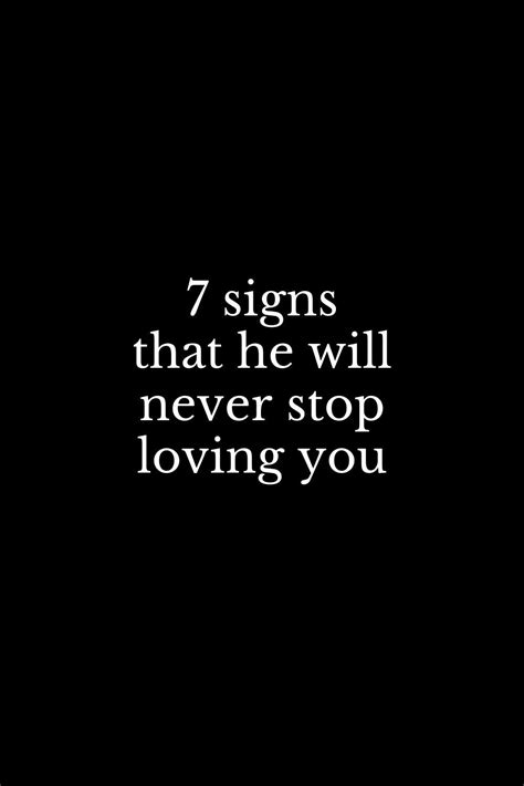 7 signs that he will never stop loving you strong couple quotes tough women quotes short love