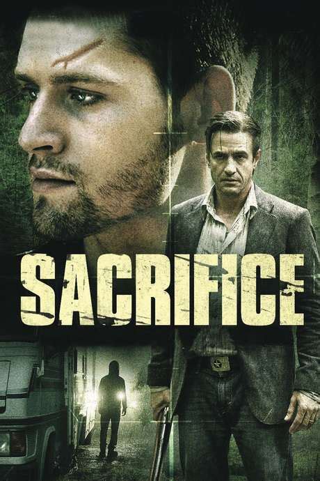 ‎sacrifice 2015 Directed By Michael Cohn Reviews Film Cast
