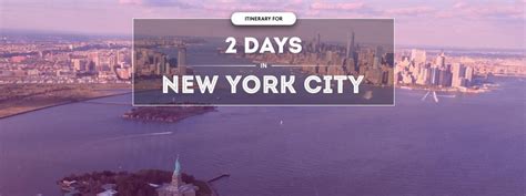 The Ultimate 2 Day New York Itinerary 2022 With Maps And Free Pdf