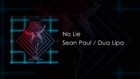 Sean paul & dua lipa. Sean Paul - No Lie (feat. Dua Lipa) Official Video - YouTube
