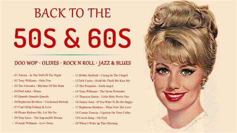 Back To The 50s 60s 🌹 Doo Wop Oldies Rock N Roll Jazz And Blues 🌹 Greatest Hits Of 50s 60s