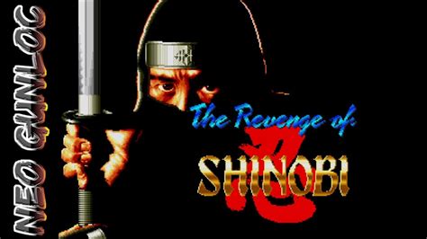 The Revenge Of Shinobi Quickplay Youtube