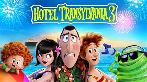 Hotel Transylvania 3 Summer Vacation 2018 Az Movies
