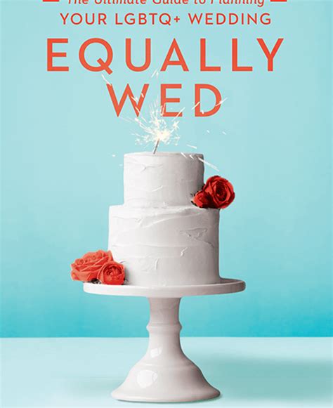 win a copy of equally wed the ultimate guide for planning your lgbtq wedding equally wed