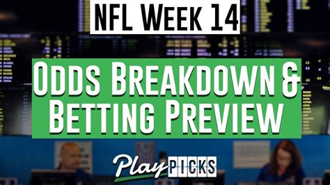 Nfl Week 14 Betting Preview And Odds Breakdown Youtube