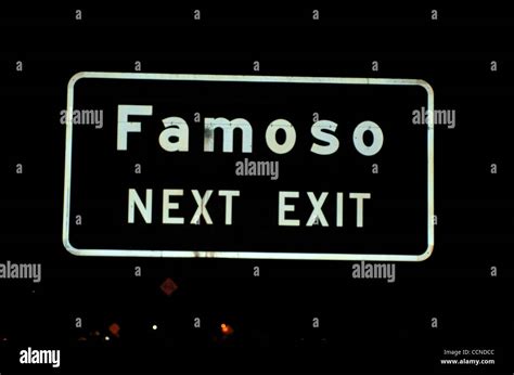 A Road Sign On Us Highway 99 Indicates That To Be Fame Is Available At