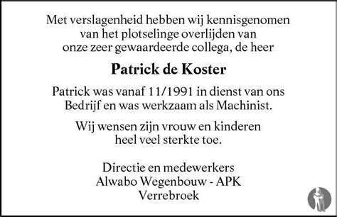 Patrick De Koster 21 06 2014 Overlijdensbericht En Condoleances